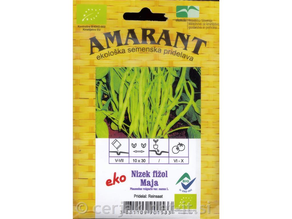 Fižol EKO Maja nizek za stročje