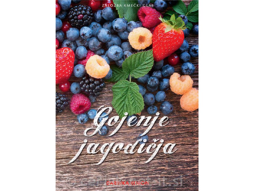 Gojenje jagodičja, Darinka Koron